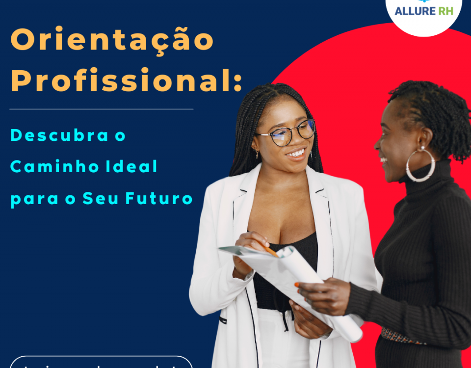 Orientação Profissional: Descubra o Caminho Ideal para o Seu Futuro